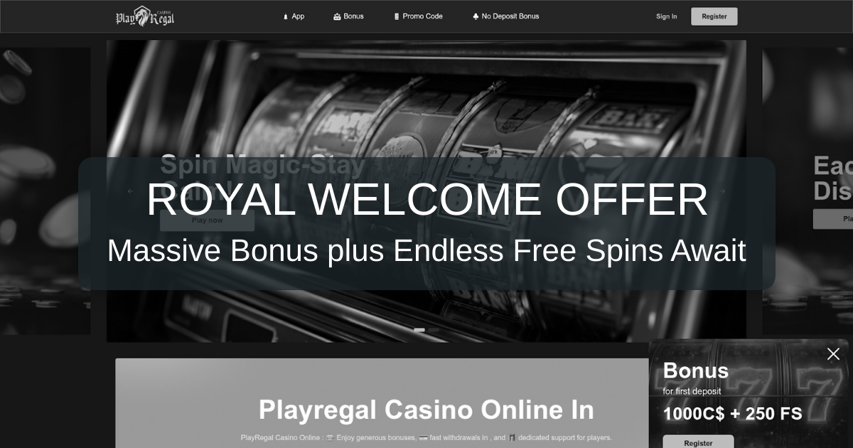 PlayRegal Casino welcome bonus